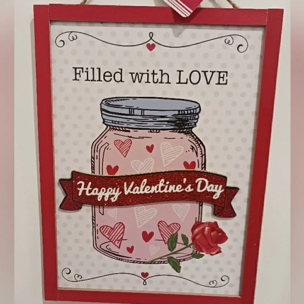 3 for $26 - Valentine’s Day Filled with Love Hanging Signs Decor - Set of 2